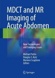 MDCT and MR Imaging of Acute Abdomen